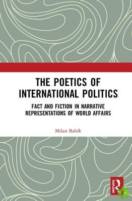 Poetics of International Politics