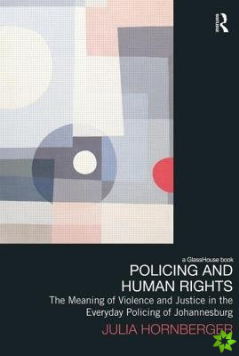 Policing and Human Rights