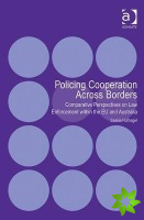 Policing Cooperation Across Borders