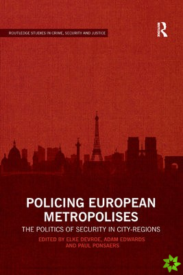 Policing European Metropolises