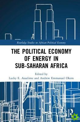 Political Economy of Energy in Sub-Saharan Africa