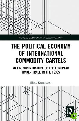 Political Economy of International Commodity Cartels