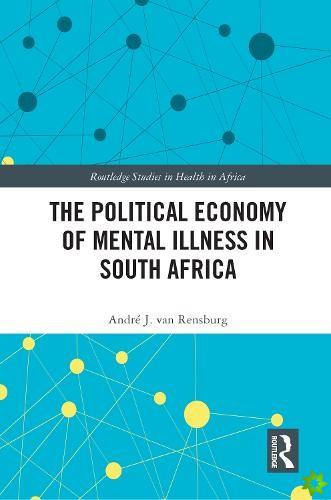 Political Economy of Mental Illness in South Africa