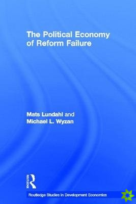 Political Economy of Reform Failure