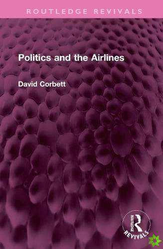 Politics and the Airlines