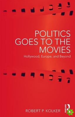 Politics Goes to the Movies