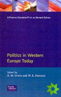 Politics in Western Europe Today: Perspectives, Politics and problems since 1980