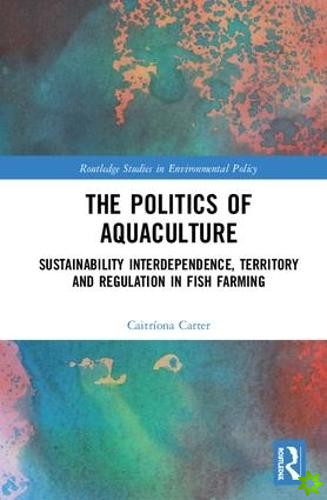 Politics of Aquaculture