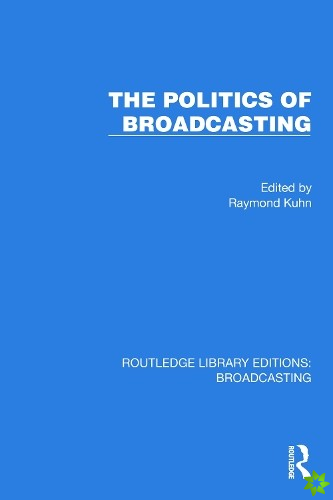 Politics of Broadcasting