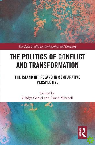 Politics of Conflict and Transformation