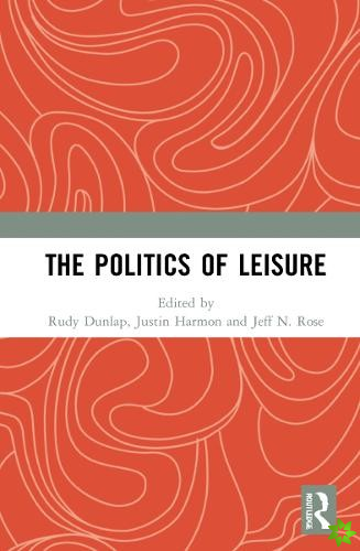 Politics of Leisure