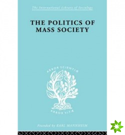 Politics of Mass Society
