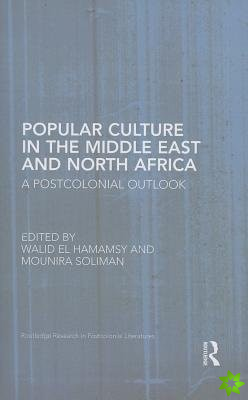 Popular Culture in the Middle East and North Africa