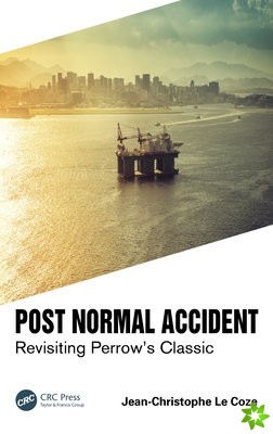 Post Normal Accident