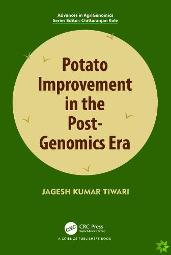 Potato Improvement in the Post-Genomics Era