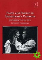 Power and Passion in Shakespeare's Pronouns