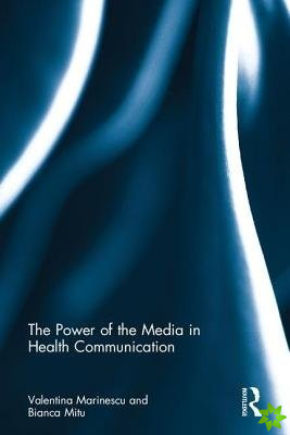 Power of the Media in Health Communication
