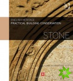 Practical Building Conservation: Stone