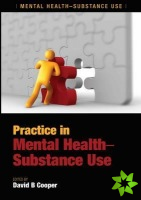 Practice in Mental Health-Substance Use