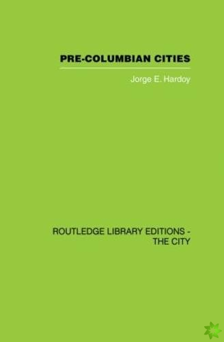Pre-Colombian Cities