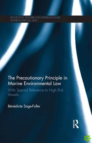 Precautionary Principle in Marine Environmental Law