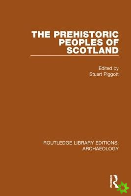 Prehistoric Peoples of Scotland