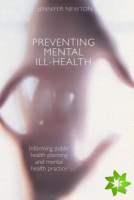 Preventing Mental Ill-Health