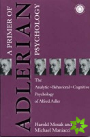 Primer of Adlerian Psychology