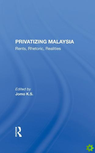 Privatizing Malaysia