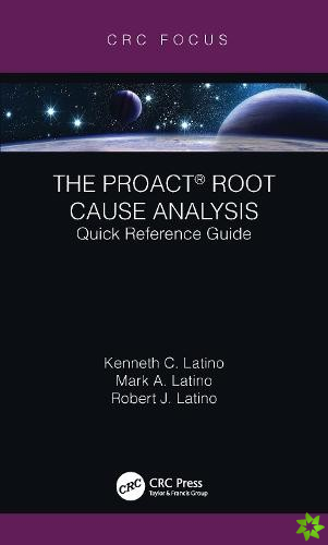 PROACT Root Cause Analysis