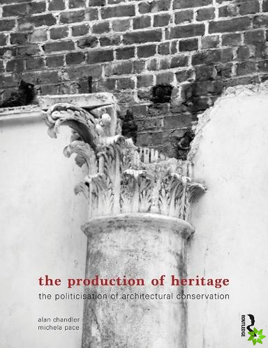 Production of Heritage