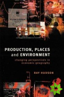 Production, Places and Environment