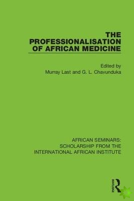 Professionalisation of African Medicine