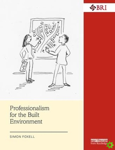 Professionalism for the Built Environment