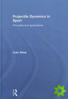Projectile Dynamics in Sport