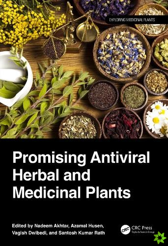 Promising Antiviral Herbal and Medicinal Plants