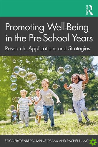 Promoting Well-Being in the Pre-School Years