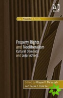 Property Rights and Neoliberalism