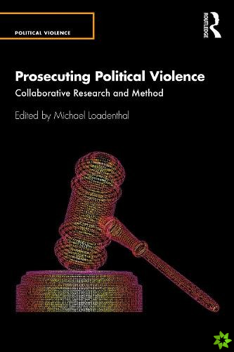 Prosecuting Political Violence