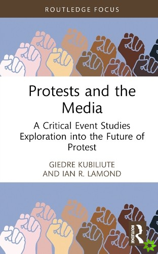 Protests and the Media