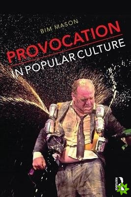Provocation in Popular Culture