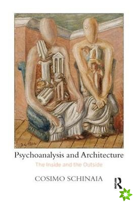 Psychoanalysis and Architecture