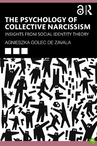 Psychology of Collective Narcissism