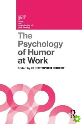 Psychology of Humor at Work