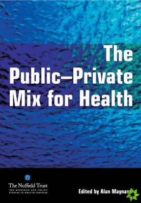 Public Private Mix for Health