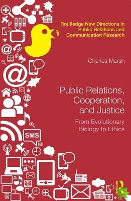 Public Relations, Cooperation, and Justice