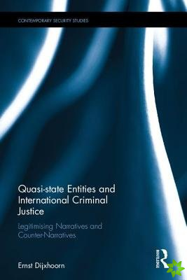 Quasi-state Entities and International Criminal Justice