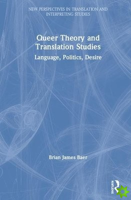 Queer Theory and Translation Studies