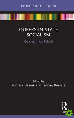 Queers in State Socialism