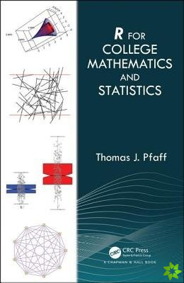 R For College Mathematics and Statistics